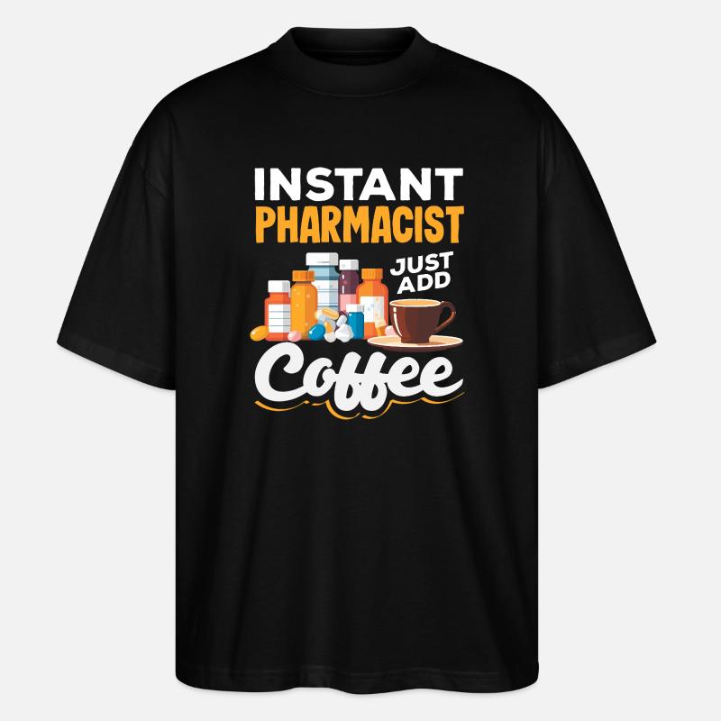 Pharmacist Pharmaceutical Technical - Stanley/Stella Oversized Unisex Organic T-shirt Blaster 2.0 - black
