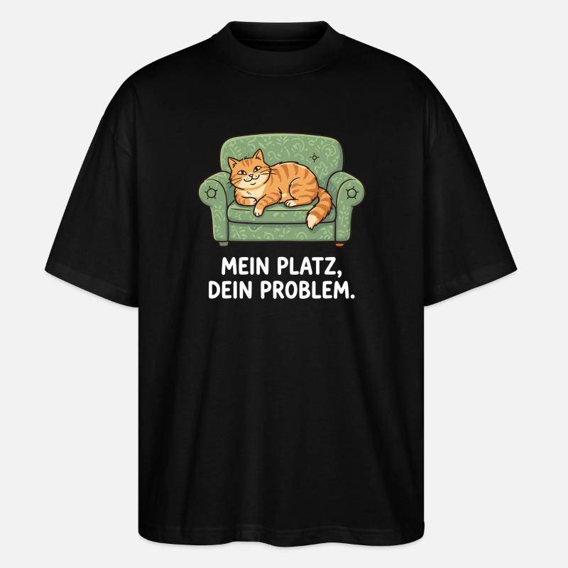 My place, your problem cat - Stanley/Stella Oversized Unisex Organic T-shirt Blaster 2.0 - black