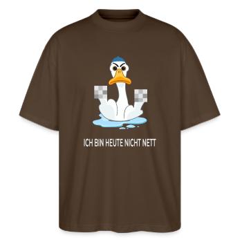 Ich bin heute nicht nett – Lustige Ente - Stanley/Stella Oversized Unisex Bio T-Shirt Blaster 2.0 - Dunkelbraun - Vorne - Alina (178cm) & Michal (187cm)