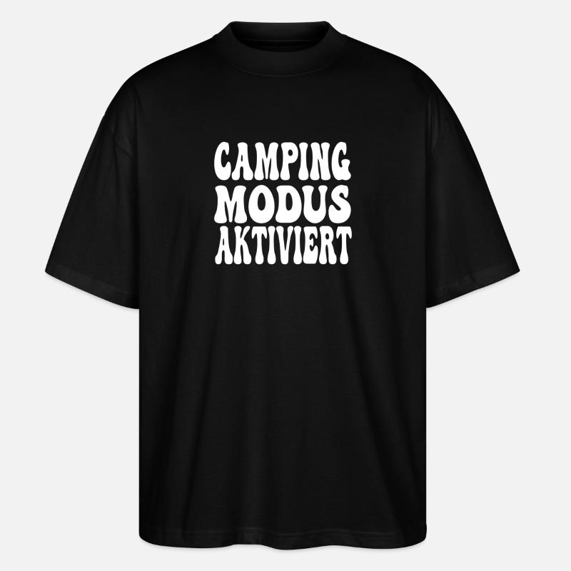 Camping Modus aktiviert - Stanley/Stella Oversized Unisex Bio T-Shirt Blaster 2.0 - Schwarz