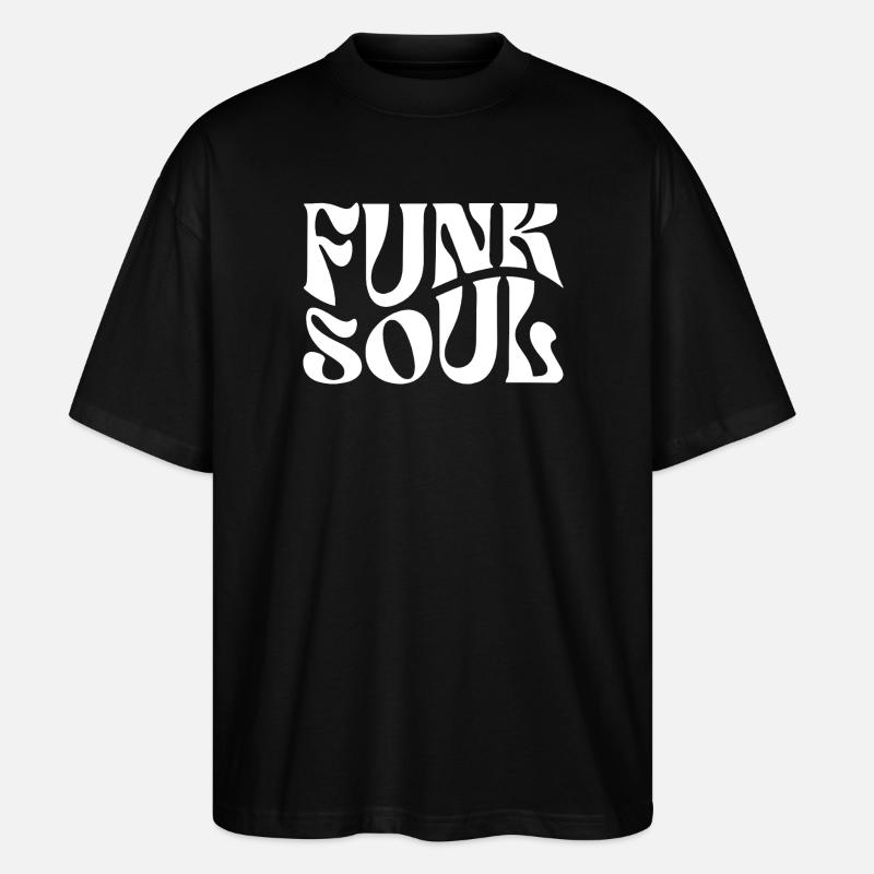 Funk Soul Bold Retro-Typografie - Stanley/Stella Oversized Unisex Bio T-Shirt Blaster 2.0 - Schwarz