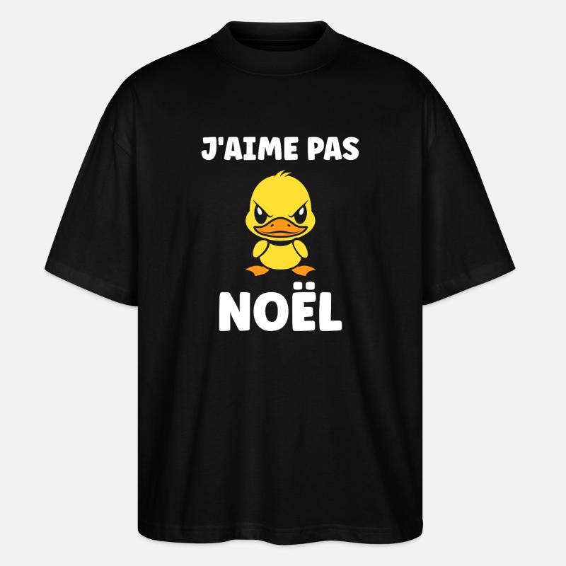 j'aime pas Noël - T-shirt bio Blaster 2.0 coupe oversize Stanley/Stella Unisexe - noir
