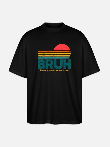Bruh Sunset Retro Meme Design - Stanley/Stella Oversized Unisex Organic T-shirt Blaster 2.0 - black