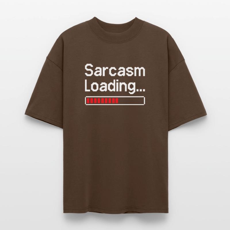 Sarcasm Loading Status Stanley/Stella Oversized Unisex Organic T-shirt Blaster 2.0