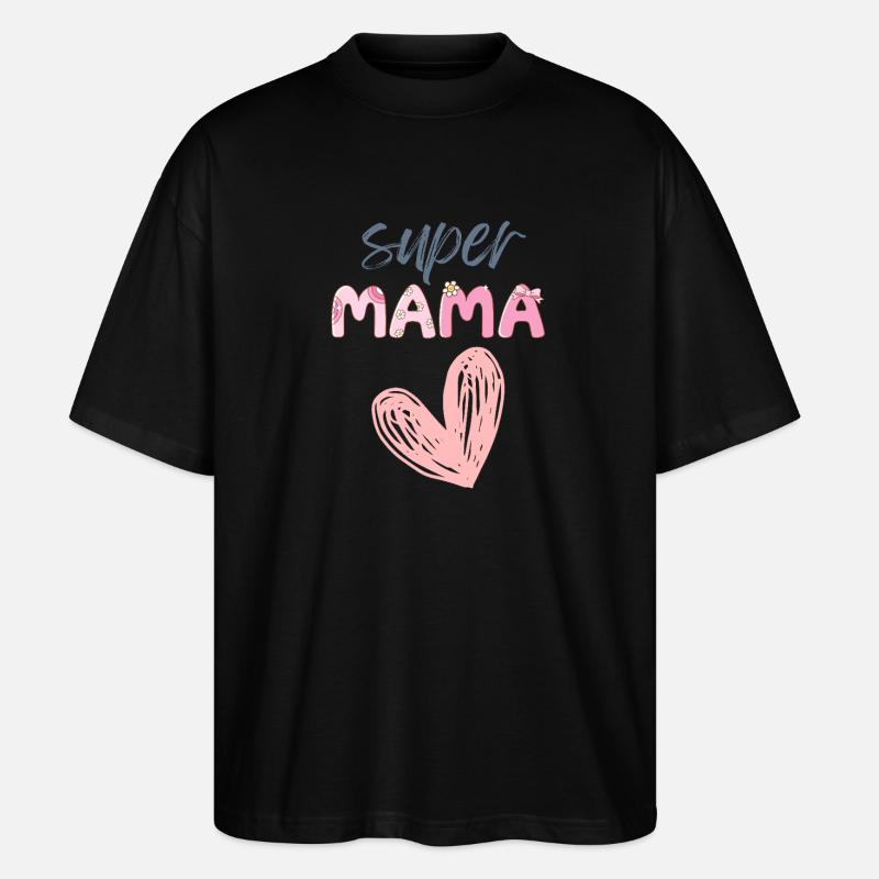 Super Mama - Herz Design - Stanley/Stella Oversized Unisex Bio T-Shirt Blaster 2.0 - Schwarz