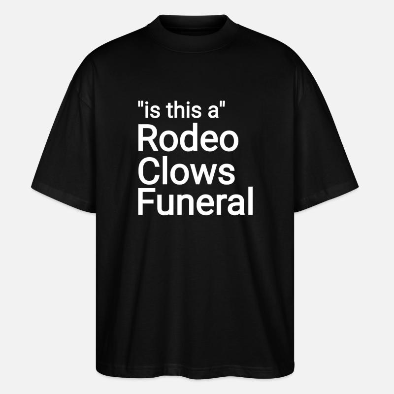 Texte funéraire des clowns du rodéo - T-shirt bio Blaster 2.0 coupe oversize Stanley/Stella Unisexe - noir