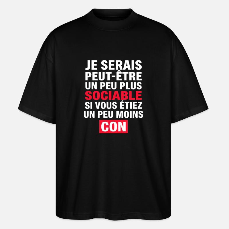Vielleicht bin ich ein bisschen geselliger - Stanley/Stella Oversized Unisex Bio T-Shirt Blaster 2.0 - Schwarz