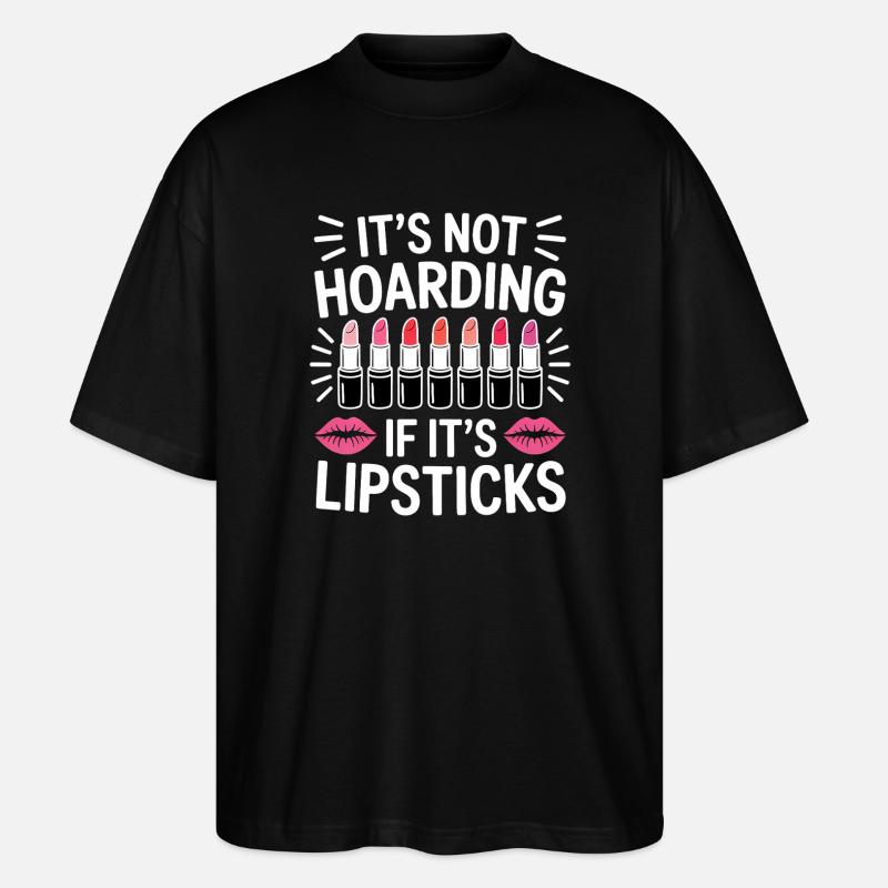 Lippenstift Sprüche Lustige Lippenstift Geschenk - Stanley/Stella Oversized Unisex Bio T-Shirt Blaster 2.0 - Schwarz