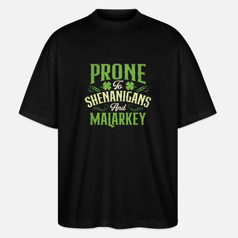 Prone To Shenanigans And Malarkey - Stanley/Stella Oversized Unisex Organic T-shirt Blaster 2.0 - black