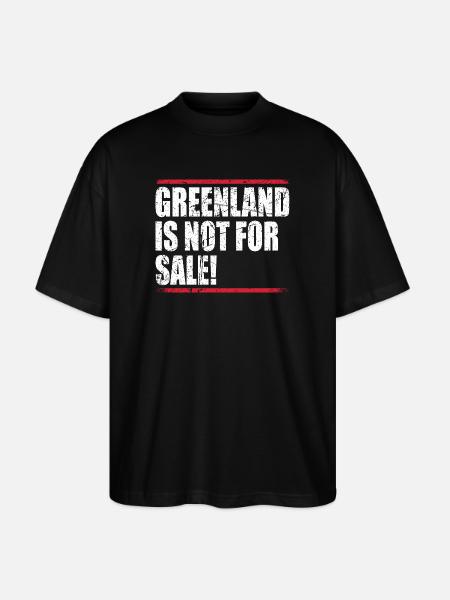 Greenland Is Not For Sale - Stanley/Stella Oversized Unisex Organic T-shirt Blaster 2.0 - black