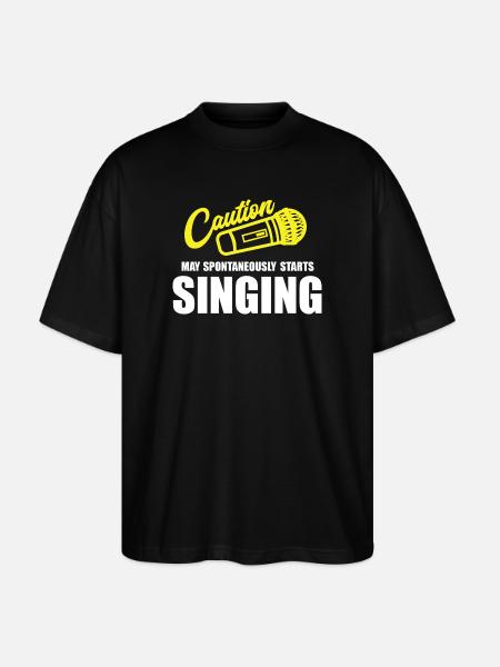 Caution My Spontaneity Starts Singing - Stanley/Stella Oversized Unisex Organic T-shirt Blaster 2.0 - black