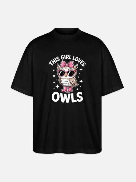 Owl Sayings Owls Funny Owls Gift - Stanley/Stella Oversized Unisex Organic T-shirt Blaster 2.0 - black