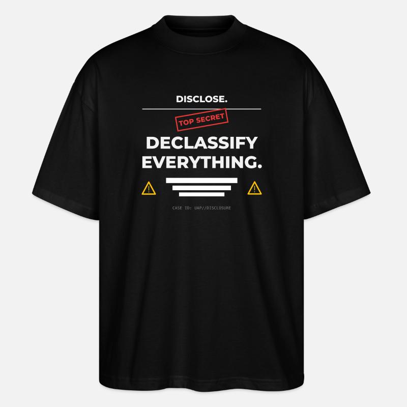 DISCLOSE. Declassify Everything – UAP - Stanley/Stella Oversized Unisex Organic T-shirt Blaster 2.0 - black
