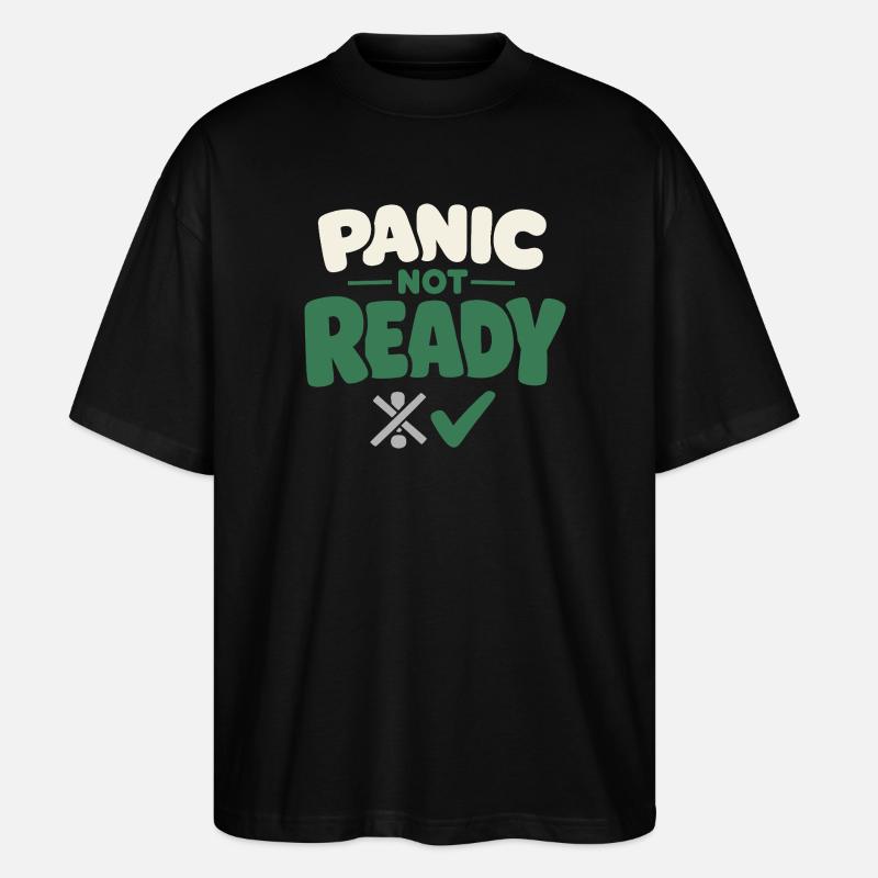Ruhe Schlägt Panikbereitschaft, Lebensstil, - Stanley/Stella Oversized Unisex Bio T-Shirt Blaster 2.0 - Schwarz