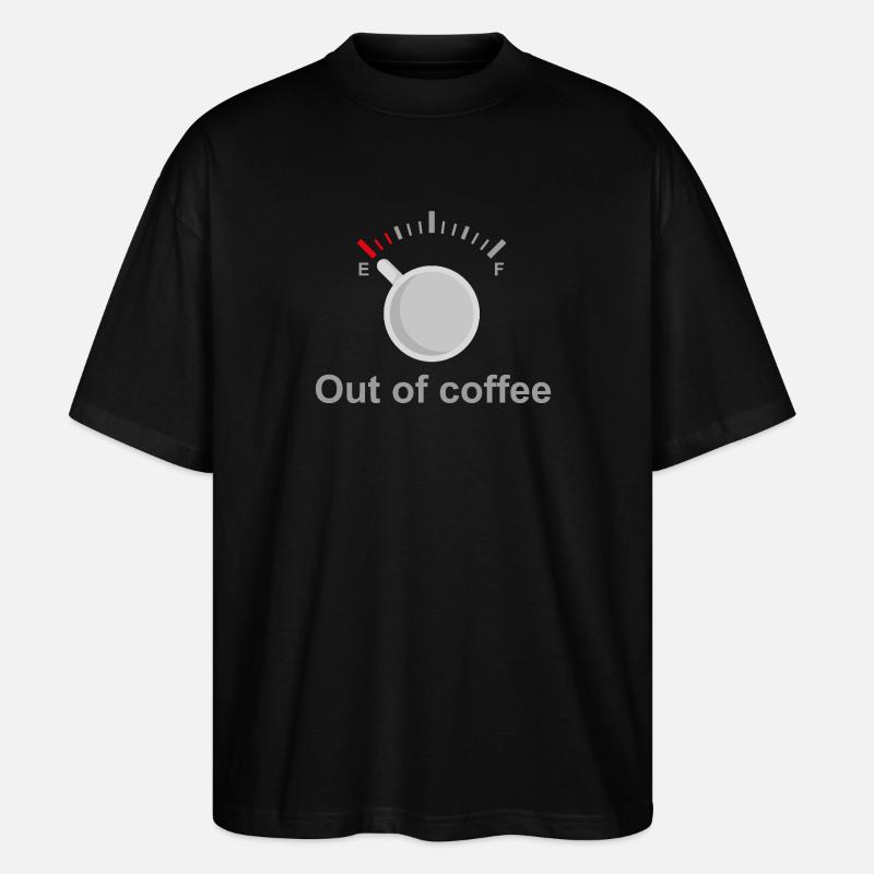 Kein Kaffee mehr - Stanley/Stella Oversized Unisex Bio T-Shirt Blaster 2.0 - Schwarz