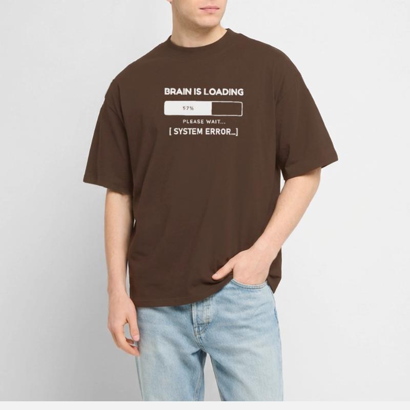 Brain is Loading System Error – Funny Saying Stanley/Stella Oversized Unisex Organic T-shirt Blaster 2.0