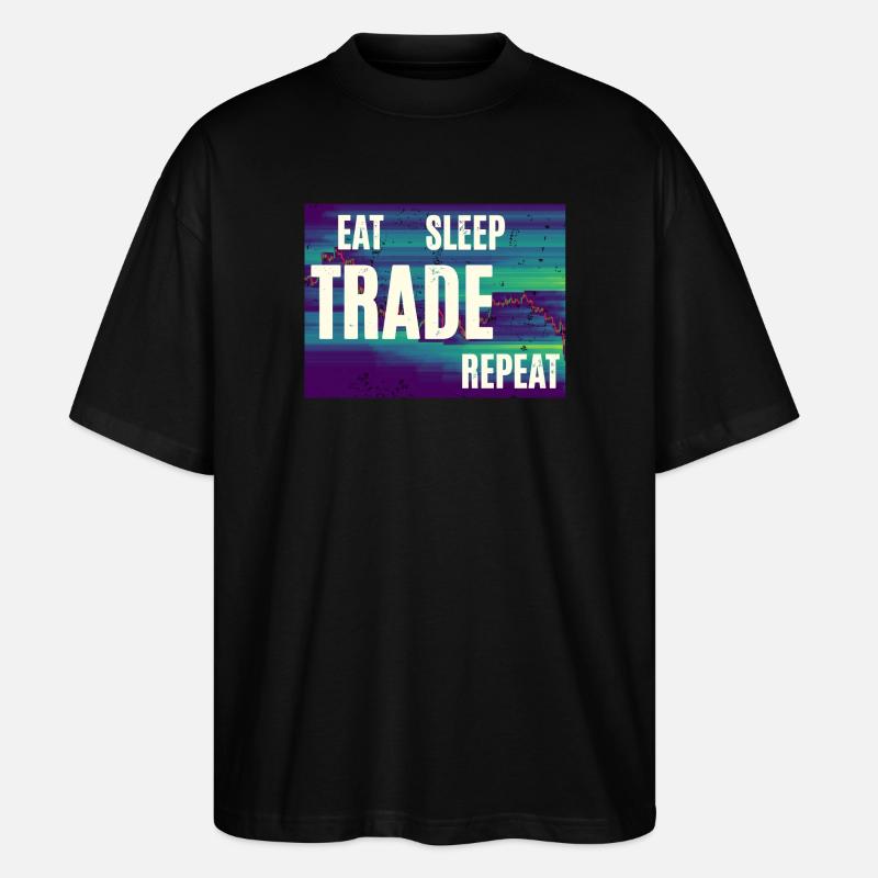 Eat Sleep Trade Repeat - Stanley/Stella Oversized Unisex Bio T-Shirt Blaster 2.0 - Schwarz