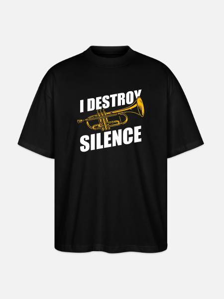 I destroy silence trumpet player - Stanley/Stella Oversized Unisex Organic T-shirt Blaster 2.0 - black