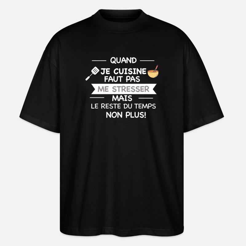 humorous kitchen apron - Stanley/Stella Oversized Unisex Organic T-shirt Blaster 2.0 - black