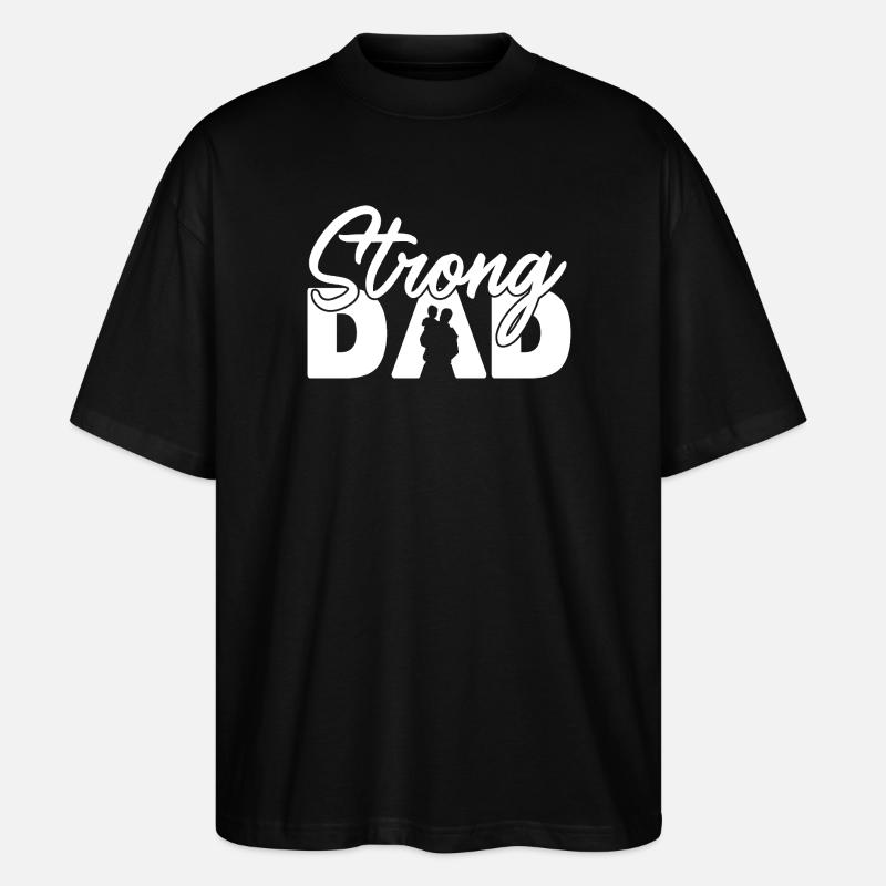 Starker Vater-Schatten Vaterschaft Elternschaft - Stanley/Stella Oversized Unisex Bio T-Shirt Blaster 2.0 - Schwarz