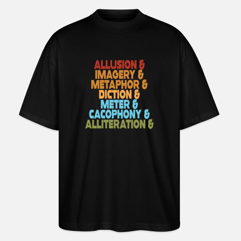 Literarische Mittel Typografie-Stack - Stanley/Stella Oversized Unisex Bio T-Shirt Blaster 2.0 - Schwarz