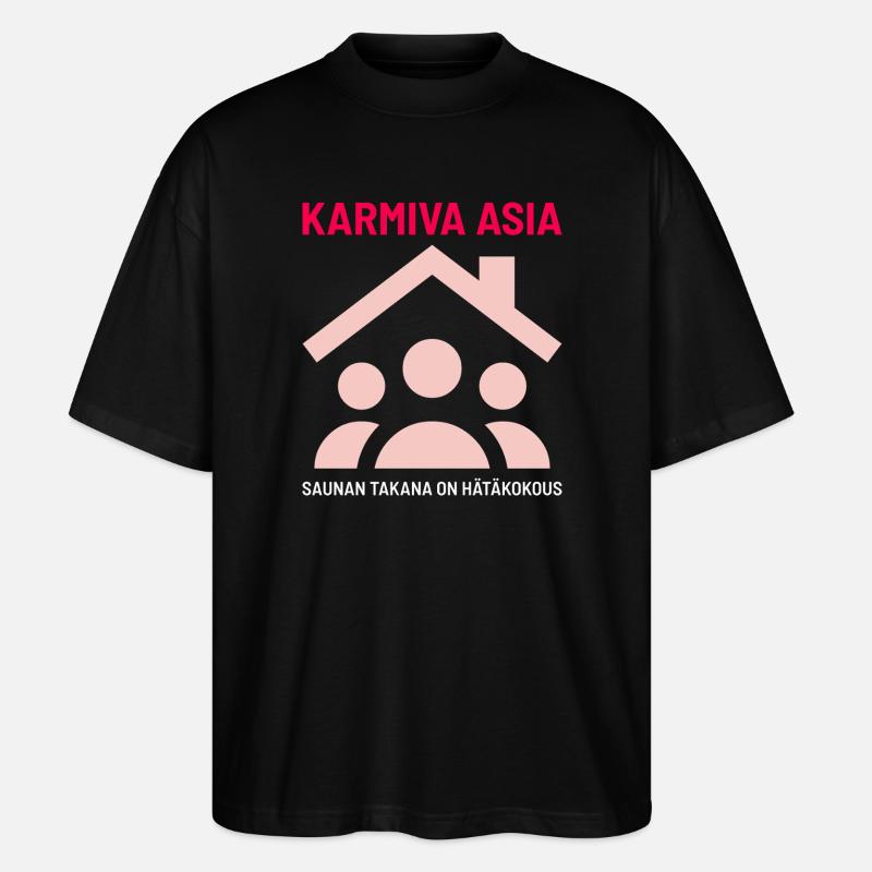DAS GRUSELIGE DING HINTER DER SAUNA - Stanley/Stella Oversized Unisex Bio T-Shirt Blaster 2.0 - Schwarz