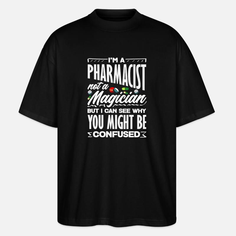 Pharmacien, pas magicien, technicien de pharmacie - T-shirt bio Blaster 2.0 coupe oversize Stanley/Stella Unisexe - noir