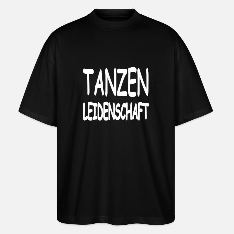 Tanzen - Stanley/Stella Oversized Unisex Bio T-Shirt Blaster 2.0 - Schwarz