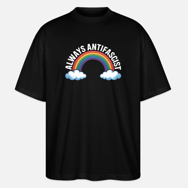 Always Antifascist – Antifa Tee - Stanley/Stella Oversized Unisex Bio T-Shirt Blaster 2.0 - Schwarz