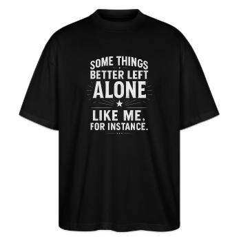 Lustiger Spruch Introvertierte Nerds Geschenkidee - Stanley/Stella Oversized Unisex Bio T-Shirt Blaster 2.0 - Schwarz - Vorne - Alina (178cm) & Michal (187cm)
