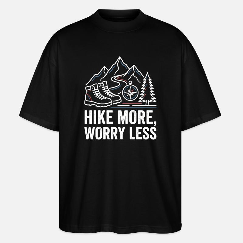 Hike More Worry Less - Stanley/Stella Oversized Unisex Bio T-Shirt Blaster 2.0 - Schwarz