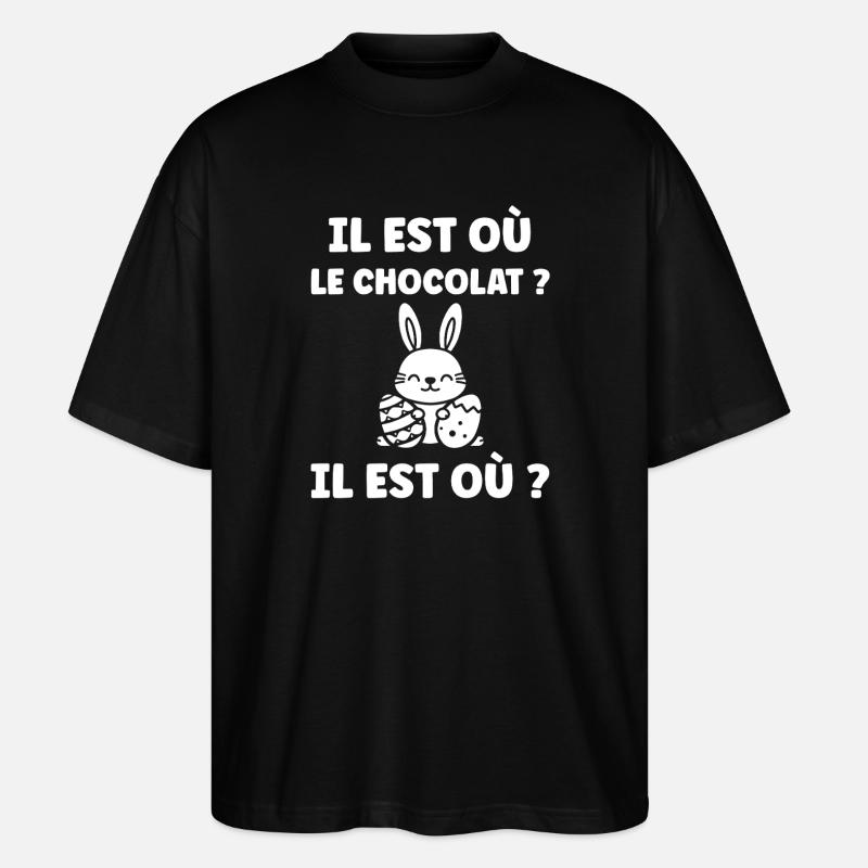il est où le chocolat - T-shirt bio Blaster 2.0 coupe oversize Stanley/Stella Unisexe - noir