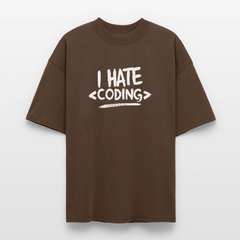 Je déteste coder Programmeur Web T-shirt bio Blaster 2.0 coupe oversize Stanley/Stella Unisexe