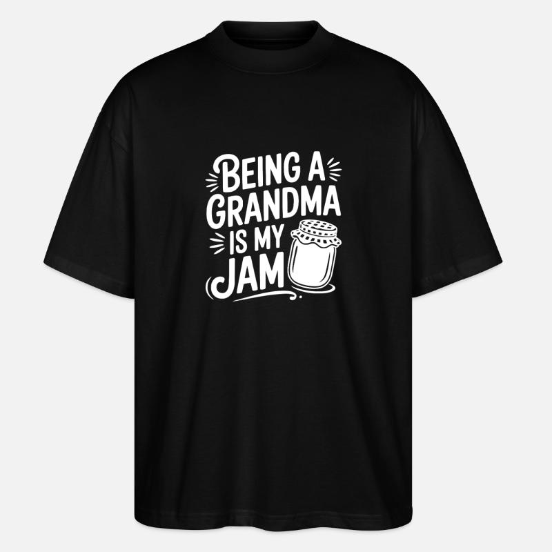Être grand-mère, c’est mon truc - T-shirt bio Blaster 2.0 coupe oversize Stanley/Stella Unisexe - noir