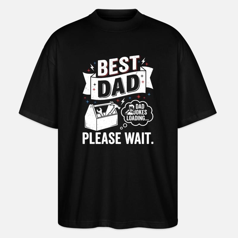 Bester Papa: Dad-Jokes laden - Stanley/Stella Oversized Unisex Bio T-Shirt Blaster 2.0 - Schwarz