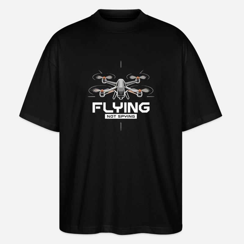 Drones fly no spying technology - Stanley/Stella Oversized Unisex Organic T-shirt Blaster 2.0 - black