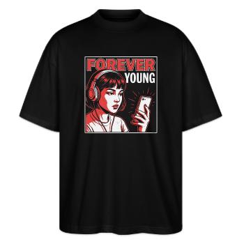 Forever Young, Drôle Millennials Fun, Chemise, sac - T-shirt bio Blaster 2.0 coupe oversize Stanley/Stella Unisexe - noir - Devant - Alina (178cm) & Michal (187cm)