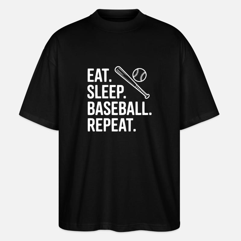 Eat. Sleep. Baseball. Repeat. - Stanley/Stella Oversized Unisex Organic T-shirt Blaster 2.0 - black