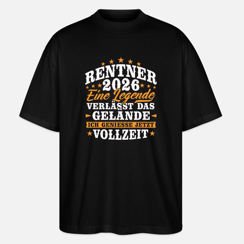 Rentner 2026 Rente Ruhestand Geschenk - Stanley/Stella Oversized Unisex Bio T-Shirt Blaster 2.0 - Schwarz