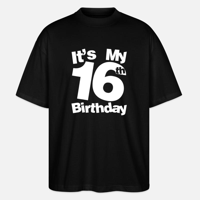C’est mon 16e anniversaire - T-shirt bio Blaster 2.0 coupe oversize Stanley/Stella Unisexe - noir