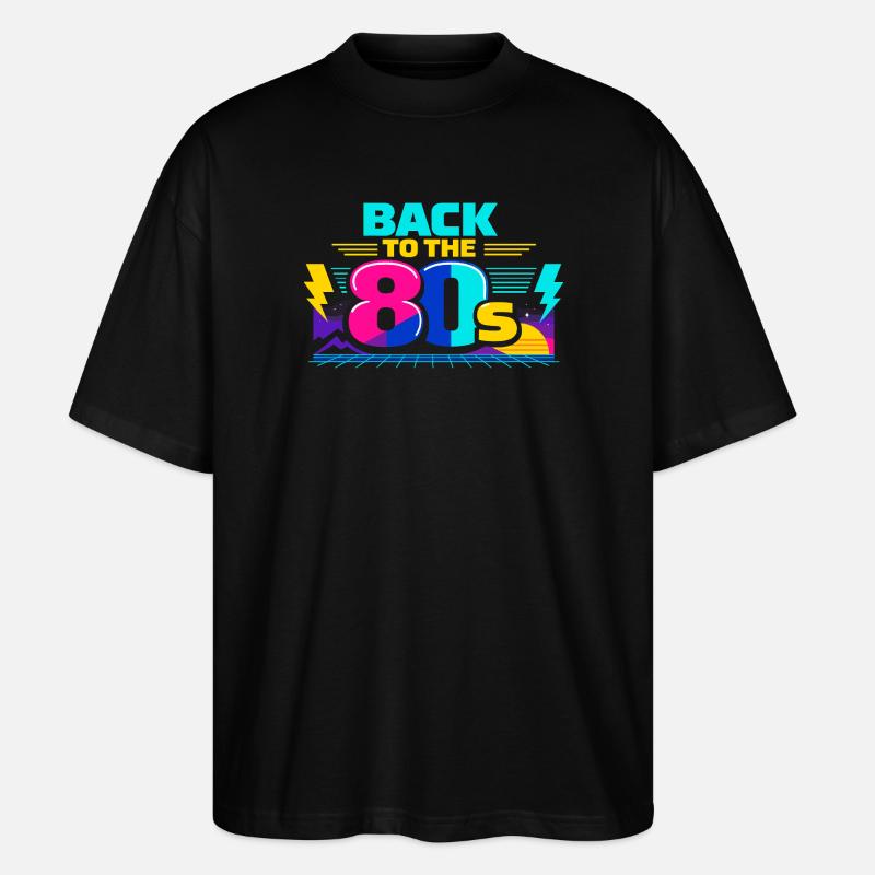 Zurück in die 80er Neon - Stanley/Stella Oversized Unisex Bio T-Shirt Blaster 2.0 - Schwarz