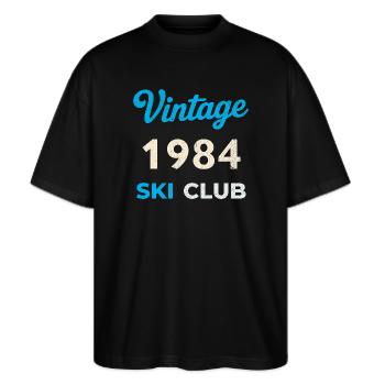 Vintage 1984 – Ski Club Retro Birth Year Gift - Stanley/Stella Oversized Unisex Organic T-shirt Blaster 2.0 - black - Front - Alina (178cm) & Michal (187cm)