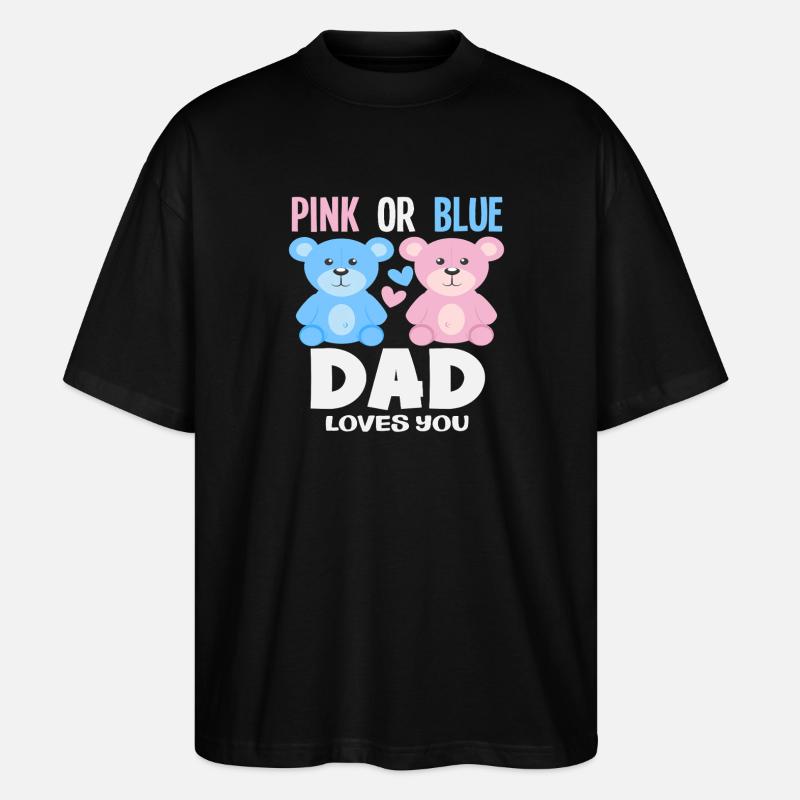Pink Oder Blau Papa Liebt Dich - Stanley/Stella Oversized Unisex Bio T-Shirt Blaster 2.0 - Schwarz