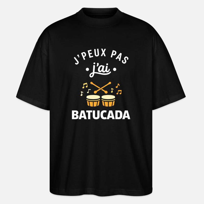 J'peux pas j'ai Batucada - T-shirt bio Blaster 2.0 coupe oversize Stanley/Stella Unisexe - noir