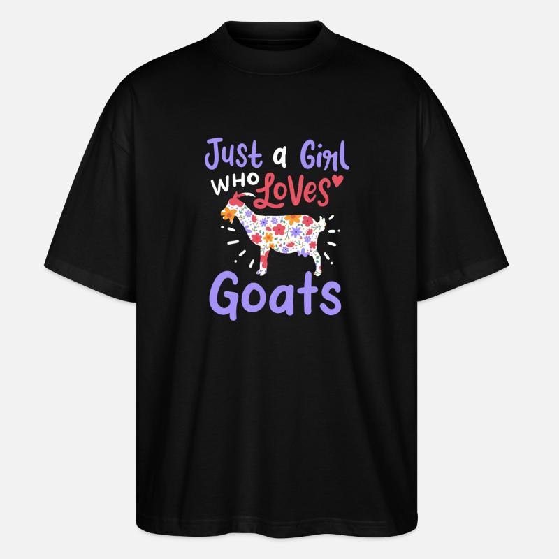 Nur ein Mädchen, das Ziegen liebt - Stanley/Stella Oversized Unisex Bio T-Shirt Blaster 2.0 - Schwarz