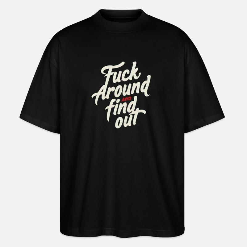 FaFo (white) - Stanley/Stella Oversized Unisex Organic T-shirt Blaster 2.0 - black