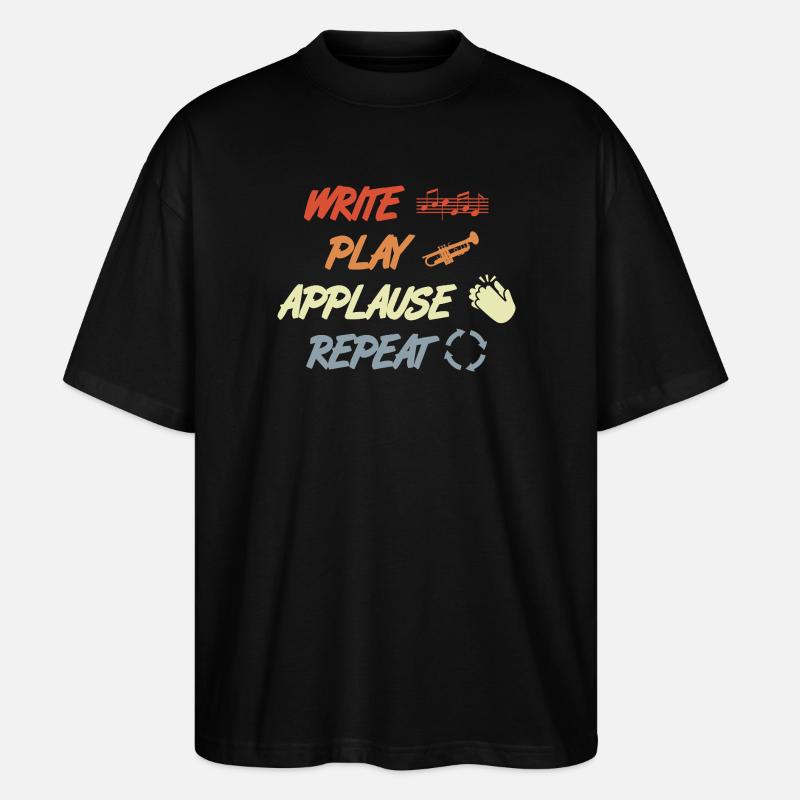 Write Play Applause Repeat - Stanley/Stella Oversized Unisex Bio T-Shirt Blaster 2.0 - Schwarz