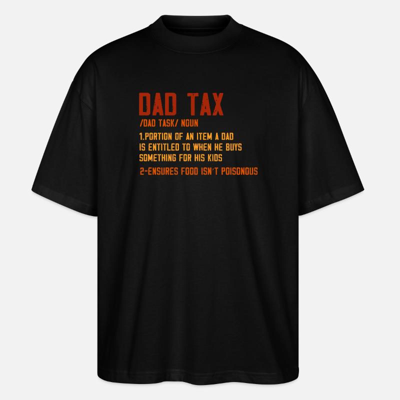 Papa Steuerdefinition Grafik-Tee - Stanley/Stella Oversized Unisex Bio T-Shirt Blaster 2.0 - Schwarz