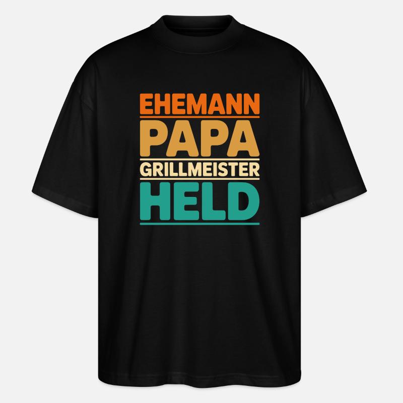Ehemann Papa Grillmeister Held - Stanley/Stella Oversized Unisex Bio T-Shirt Blaster 2.0 - Schwarz