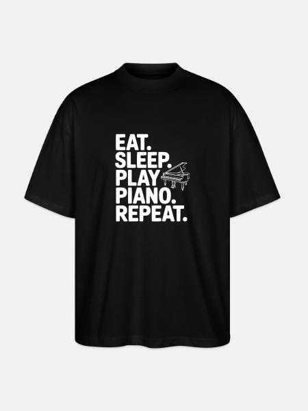 Eat. Sleep. Play Piano. Repeat. - Stanley/Stella Oversized Unisex Organic T-shirt Blaster 2.0 - black